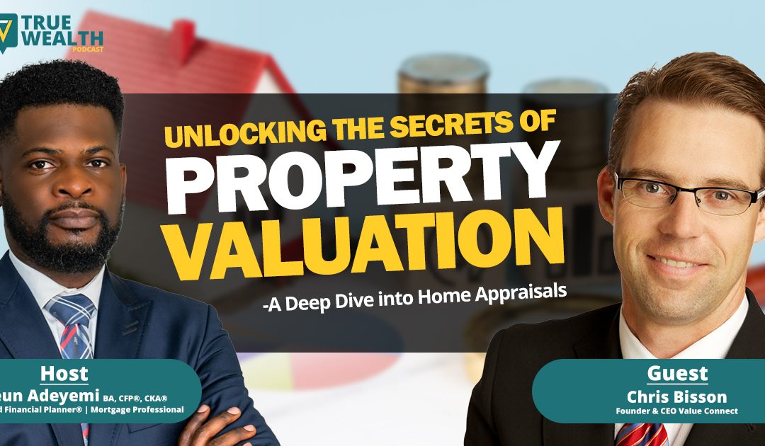 Unlocking the Secrets of Property Valuation: A Deep Dive into Home Appraisals